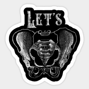 Let's Bone Sticker